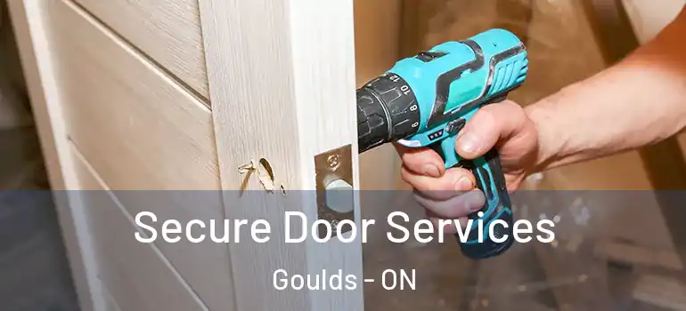 Secure Door Services Goulds - ON