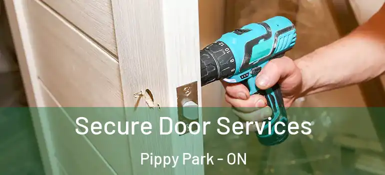  Secure Door Services Pippy Park - ON