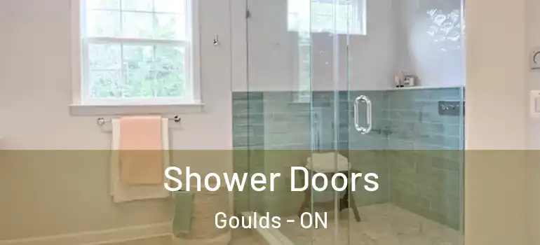 Shower Doors Goulds - ON