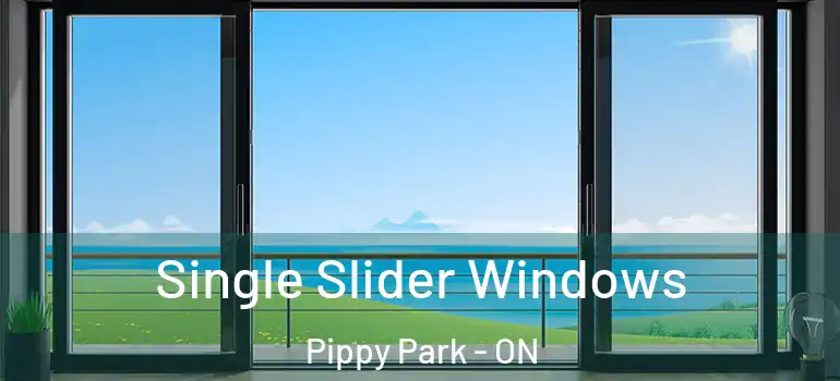 Single Slider Windows Pippy Park - ON