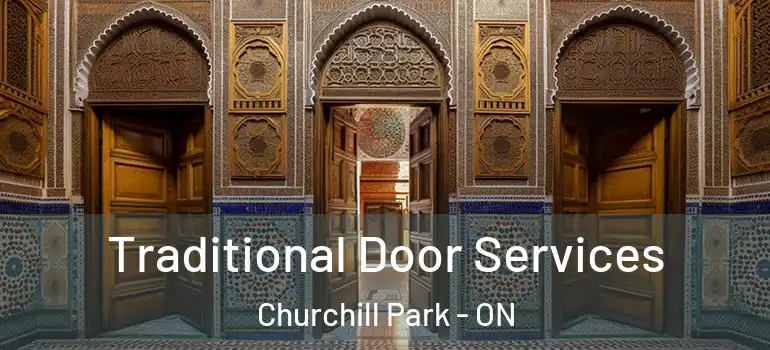 Traditional Door Services Churchill Park - ON
