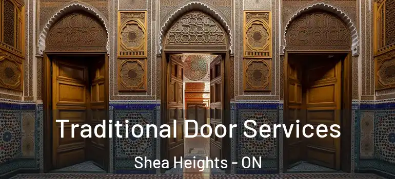 Traditional Door Services Shea Heights - ON