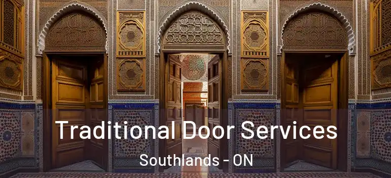 Traditional Door Services Southlands - ON