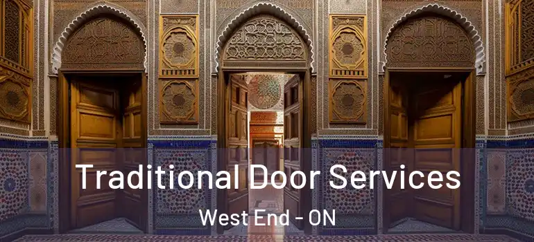  Traditional Door Services West End - ON