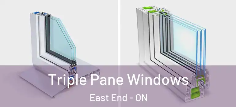 Triple Pane Windows East End - ON