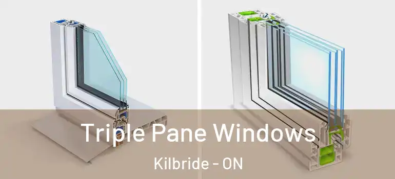 Triple Pane Windows Kilbride - ON