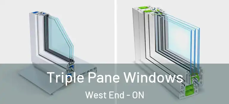 Triple Pane Windows West End - ON