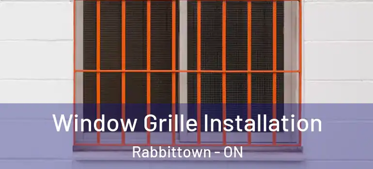 Window Grille Installation Rabbittown - ON