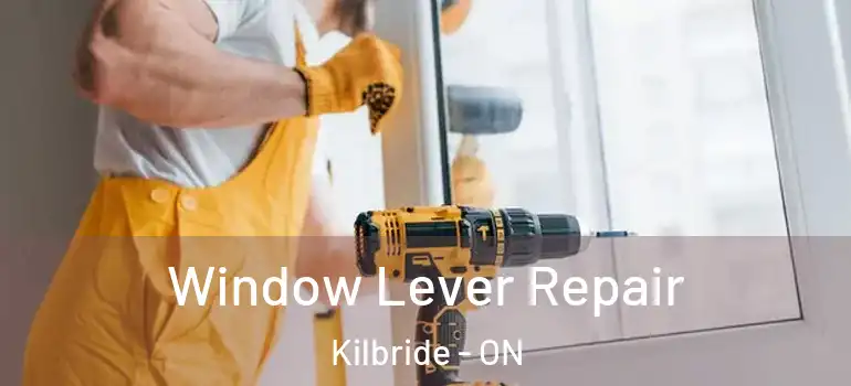  Window Lever Repair Kilbride - ON