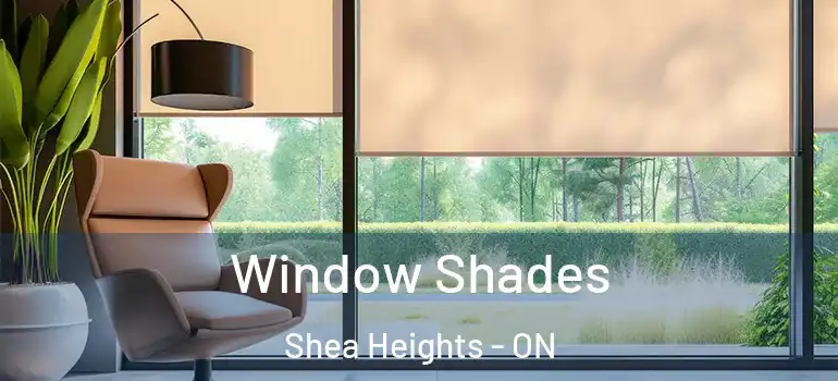  Window Shades Shea Heights - ON