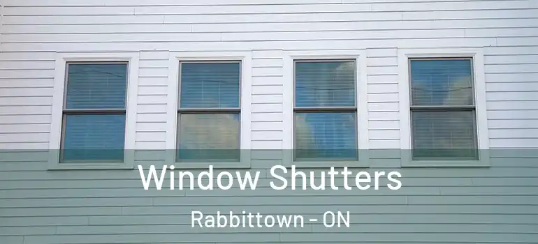 Window Shutters Rabbittown - ON